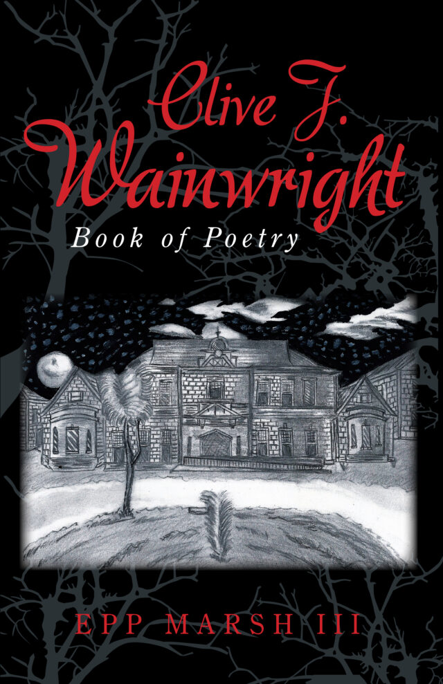 Clive J Wainwright Book of Poetry by Epp Marsh III