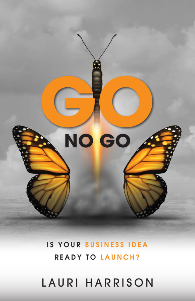 Go No Go by Lauri Harrison