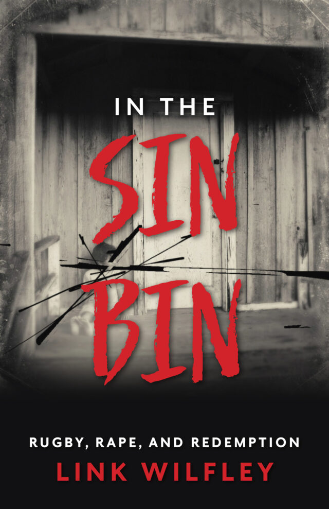 In The Sin Bin by Link Wilfley