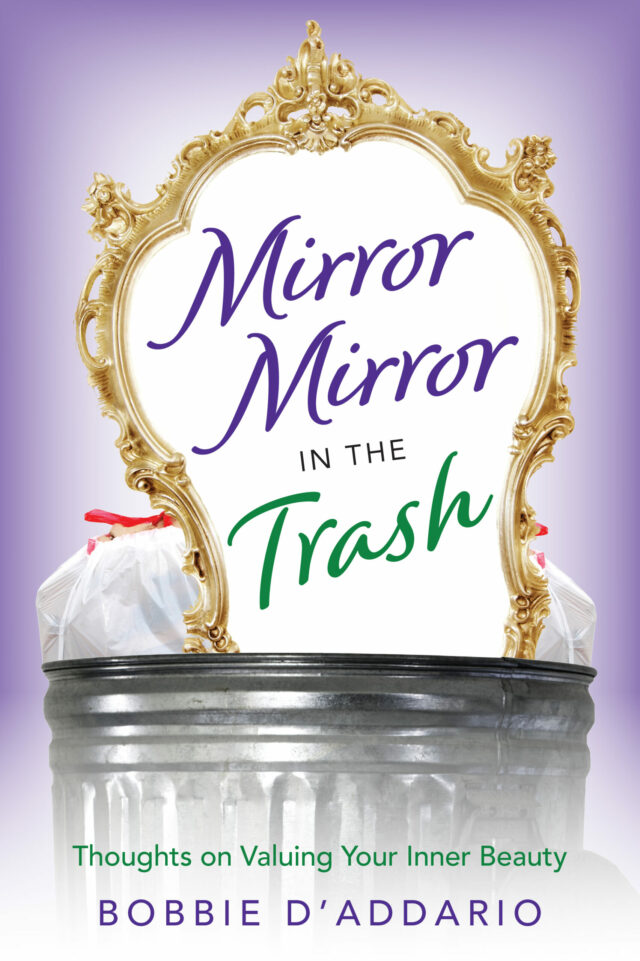 Mirror Mirror In the Trash by Bobbie D'Addario
