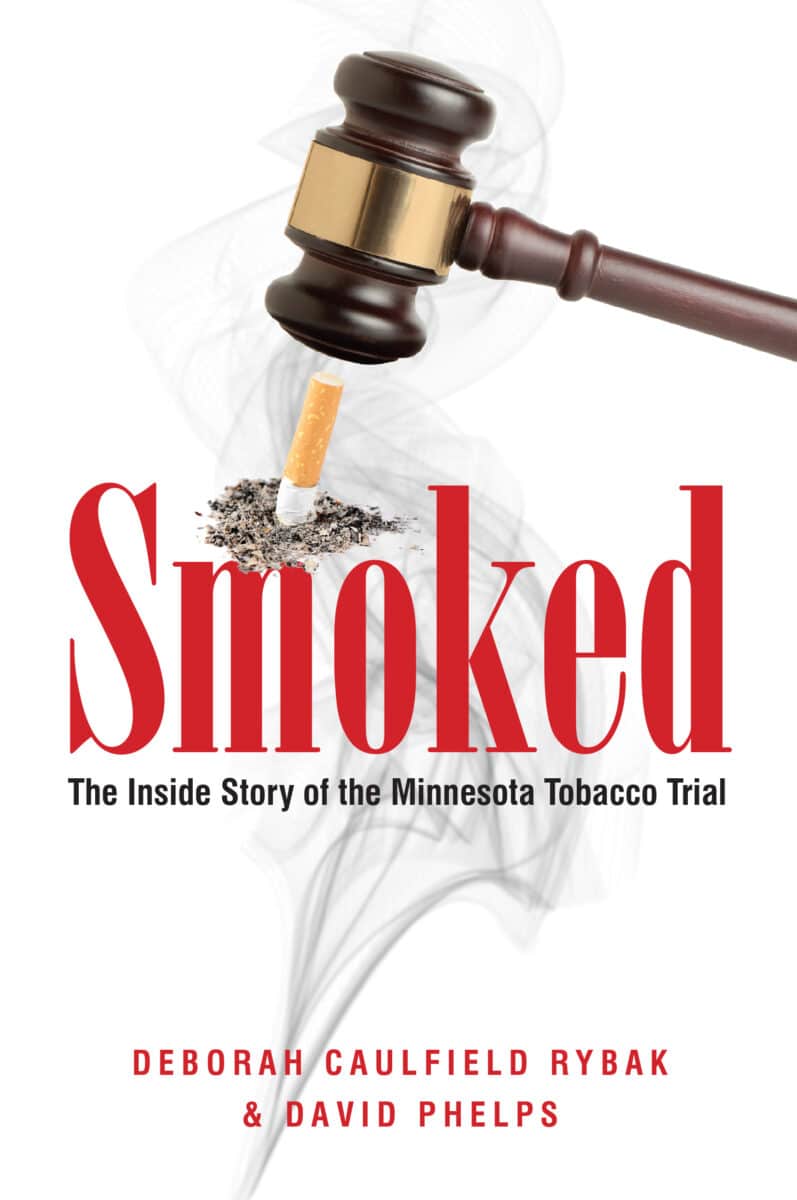 Smoked by Deborah Caulfield Rybak and David Phelps