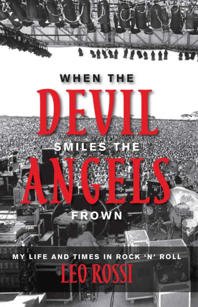 When The Devil Smiles The Angels Frown by Leo Rossi