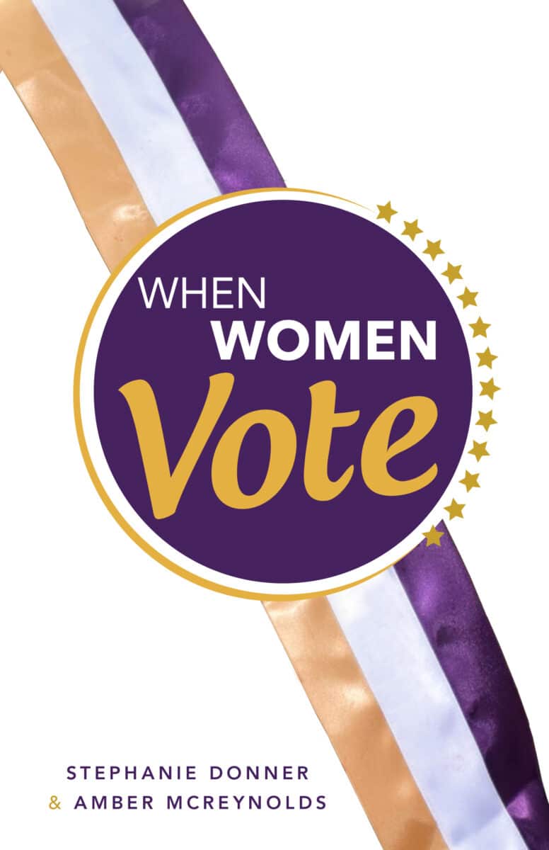 When Women Vote by Stephanie Donner and Amber McReynolds