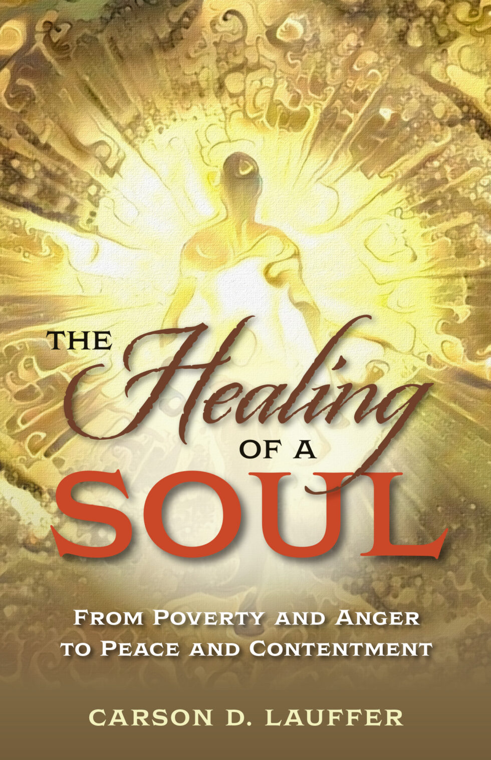 The Healing of a Soul