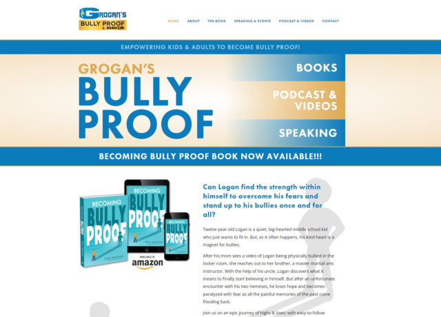 Grogan's Bully Proof Author, Becoming Bully Proof Book, Podcast, Video