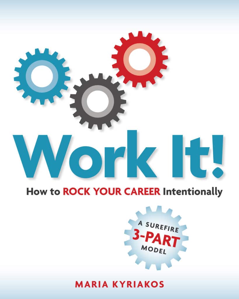 Work It by Maria Kyriakos